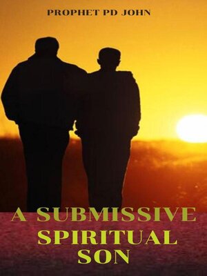 cover image of A Submissive Spiritual Son